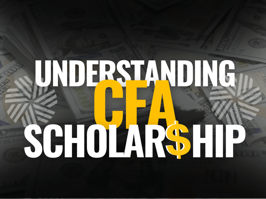Understanding CFA Scholarships