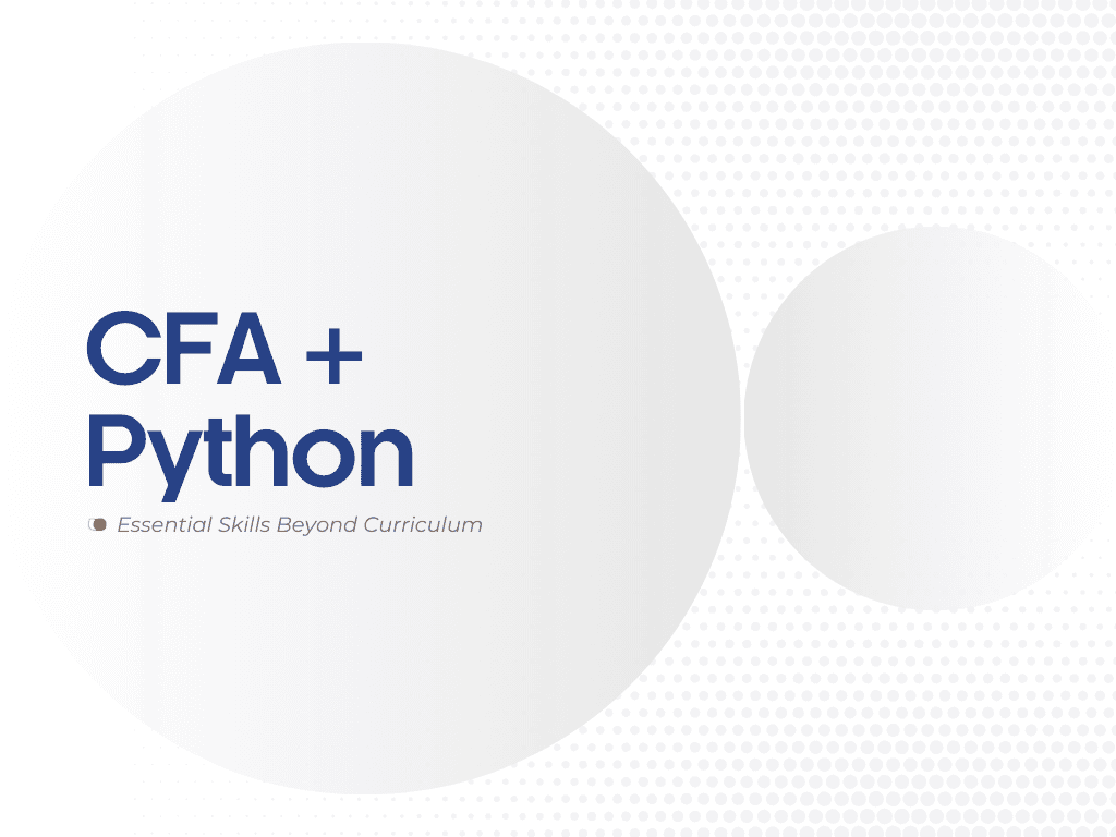 Python Skills in the CFA Curriculum: What You Actually Need in 2026