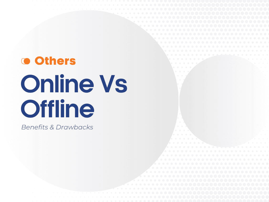 Online vs Offline Classes