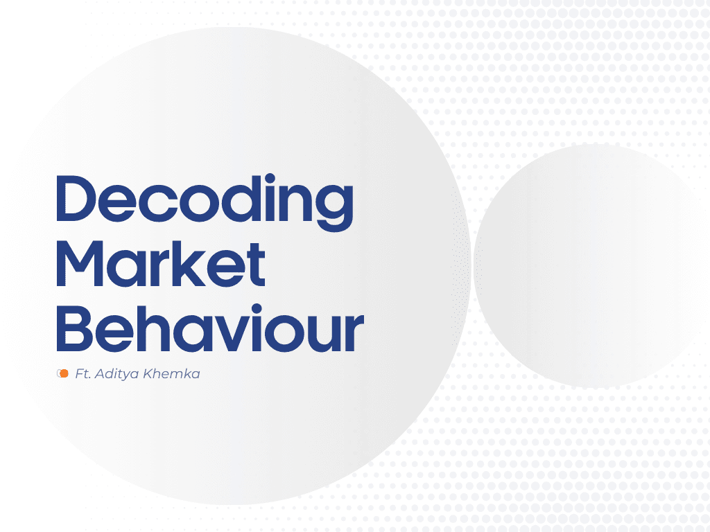 Decoding Market Behaviour & Fund Management